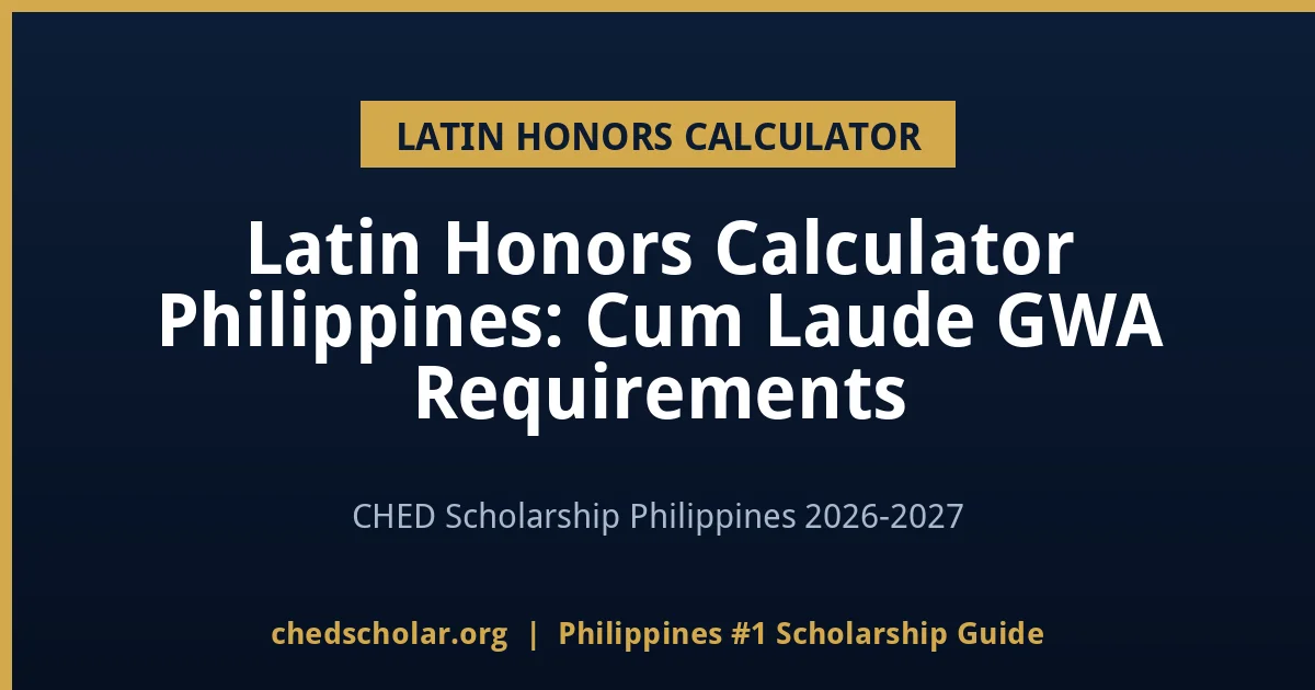 Latin Honors Calculator Philippines: Cum Laude GWA Requirements - chedscholar.org